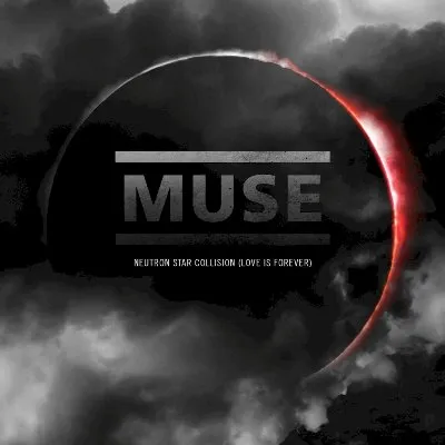 Neutron Star Collision (Love Is Forever)