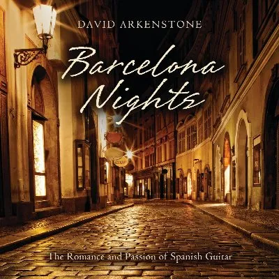 Barcelona Nights album by David Arkenstone