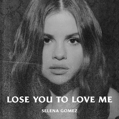 Lose You to Love Me