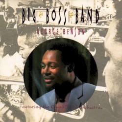 Big Boss Band album by George Benson