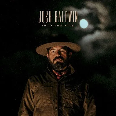 Into the Wild album by Josh Baldwin