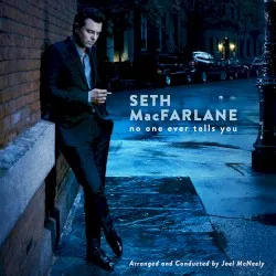 No One Ever Tells You album by Seth MacFarlane