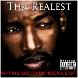 Witness Tha Realest