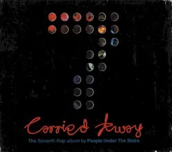 Carried Away album by People Under the Stairs