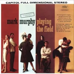 Playing the Field (Mark Murphy album) album by Mark Murphy