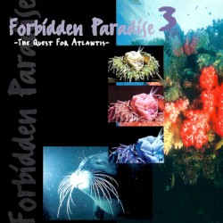 Forbidden Paradise 3: The Quest for Atlantis album by Tiësto