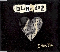 I Miss You album by Blink-182