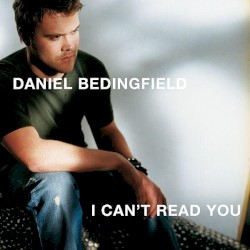I Can't Read You album by Daniel Bedingfield