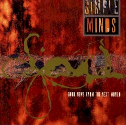 Good News from the Next World album by Simple Minds