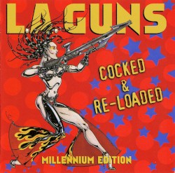 Cocked & Re-Loaded album by L.A. Guns