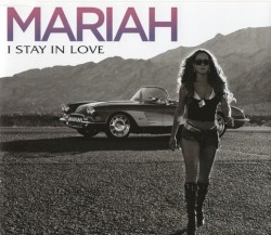 I Stay in Love album by Mariah Carey