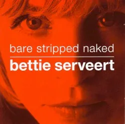 Bare Stripped Naked album by Bettie Serveert