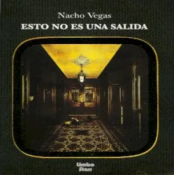 Esto no es una salida album by Nacho Vegas