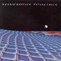 Future Shock album by Herbie Hancock