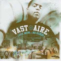 Look Mom... No Hands album by Vast Aire