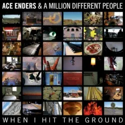 When I Hit the Ground album by Ace Enders
