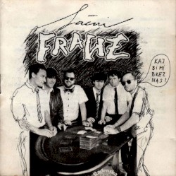 Kaj bi mi brez nas album by Lačni Franz