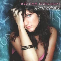 Autobiography album by Ashlee Simpson