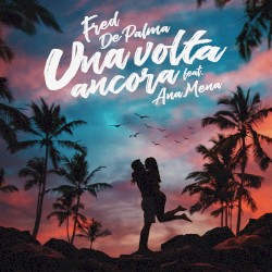 Una volta ancora album by Fred De Palma