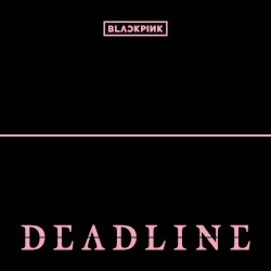 Deadline album by Blackpink