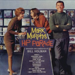 Mark Murphy's Hip Parade album by Mark Murphy