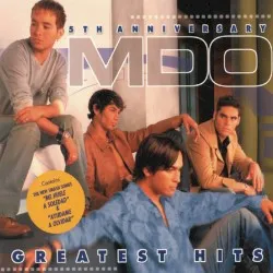 Greatest Hits: 5th Anniversary album by MDO