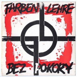 Bez pokory album by Farben Lehre