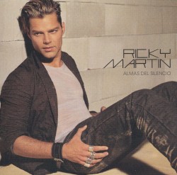 Almas del Silencio album by Ricky Martin