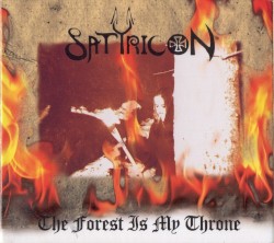 The Forest Is My Throne / Yggdrasill album by Satyricon