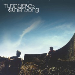 Ether Song album by Turin Brakes