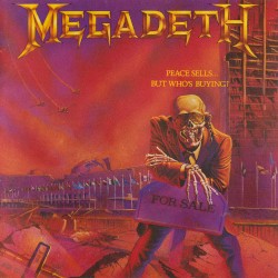 Peace Sells… but Who's Buying? album by Megadeth