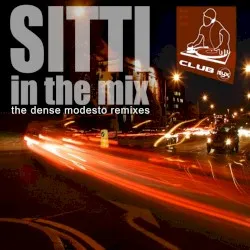 Sitti in the Mix: The Dense Modesto Remixes album by Sitti Navarro