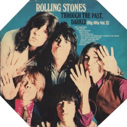 Through the Past, Darkly (Big Hits Vol. 2) album by The Rolling Stones