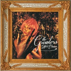 Gilded Pleasures album by The Growlers
