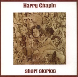 Short Stories album by Harry Chapin