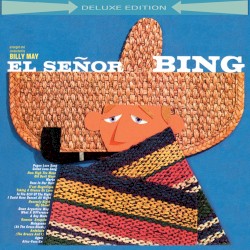 El Señor Bing album by Bing Crosby