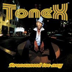 Pronounced Toe-Nay album by B.Slade