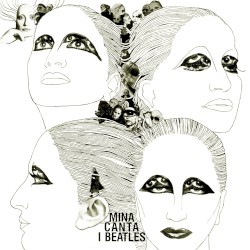 Mina canta i Beatles album by Mina