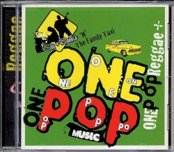One Pop Reggae + album by Sly and Robbie