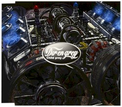Child Prey album by Dir En Grey