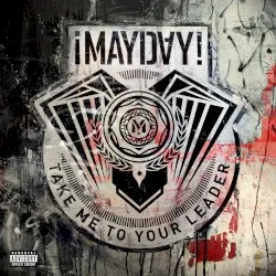 Take Me to Your Leader album by ¡Mayday!
