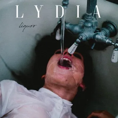 Liquor (Lydia album)