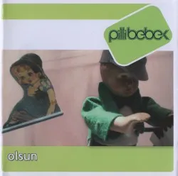 Olsun album by Pilli Bebek