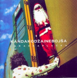 Igračka plačka album by Kanda, Kodža i Nebojša