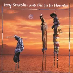 Izzy Stradlin and the Ju Ju Hounds album by Izzy Stradlin