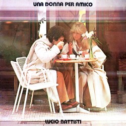 Una donna per amico album by Lucio Battisti