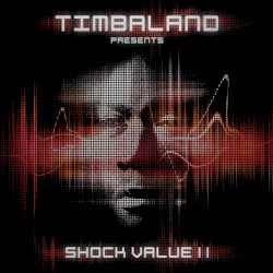 Shock Value II album by Timbaland