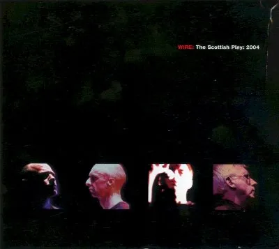 The Scottish Play: 2004