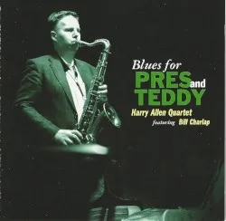 Blues for Pres and Teddy album by Bill Charlap