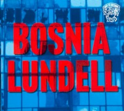 Bosnia album by Ulf Lundell